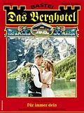 E-Book (epub) Das Berghotel 355 von Verena Kufsteiner