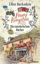 E-Book (epub) Penny Kingston - Folge 1: Die mörderischen Bücher von Ellen Barksdale