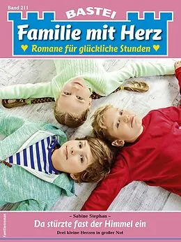 E-Book (epub) Familie mit Herz 211 von Sabine Stephan