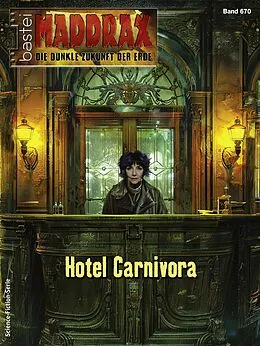 E-Book (epub) Maddrax 670 von Kolja van Horn