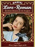 E-Book (epub) Lore-Roman 219 von Eva Berger