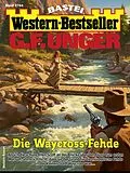 E-Book (epub) G. F. Unger Western-Bestseller 2744 von G. F. Unger