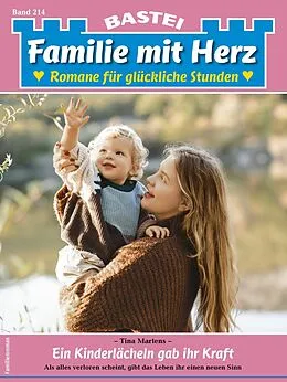 E-Book (epub) Familie mit Herz 214 von Tina Martens