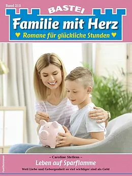 E-Book (epub) Familie mit Herz 215 von Caroline Steffens