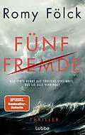 E-Book (epub) Fünf Fremde von Romy Fölck