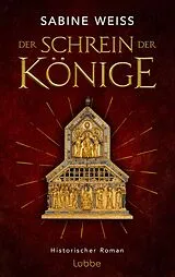 E-Book (epub) Der Schrein der Könige von Sabine Weiß