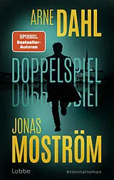 E-Book (epub) Doppelspiel von Arne Dahl, Jonas Moström
