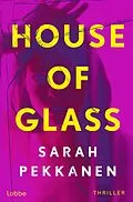 E-Book (epub) House of Glass von Sarah Pekkanen