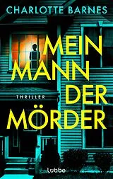 E-Book (epub) Mein Mann, der Mörder von Charlotte Barnes