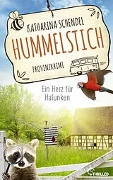 E-Book (epub) Hummelstich - Ein Herz für Halunken von Katharina Schendel