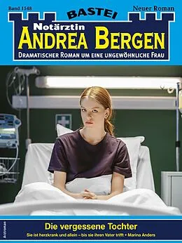 E-Book (epub) Notärztin Andrea Bergen 1548 von Marina Anders