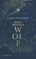 E-Book (epub) Mein Bruder Wolf von Lara Taveirne
