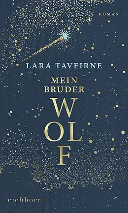 E-Book (epub) Mein Bruder Wolf von Lara Taveirne