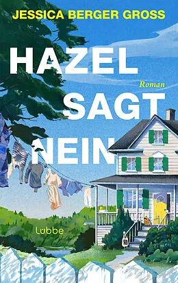 E-Book (epub) Hazel sagt Nein von Jessica Berger Gross