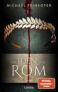 E-Book (epub) Die Iden von Rom von Michael Peinkofer