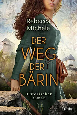E-Book (epub) Der Weg der Bärin von Rebecca Michéle