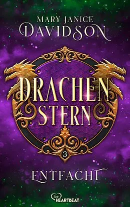 E-Book (epub) Drachenstern - Entfacht von Mary Janice Davidson