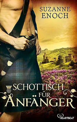 E-Book (epub) Schottisch für Anfänger von Suzanne Enoch