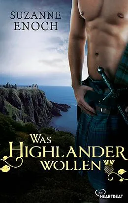 E-Book (epub) Was Highlander wollen von Suzanne Enoch