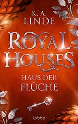 E-Book (epub) Royal Houses Haus der Flüche von K.A. Linde
