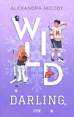 E-Book (epub) Wild Darling von Alexandra Moody