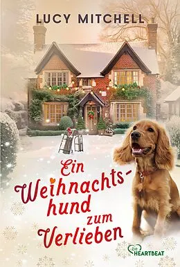 E-Book (epub) Ein Weihnachtshund zum Verlieben von Lucy Mitchell