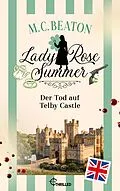 E-Book (epub) Lady Rose Summer. Der Tod auf Telby Castle von M. C. Beaton