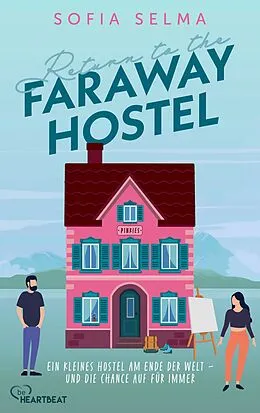 E-Book (epub) Return to the Faraway Hostel von Sofia Selma