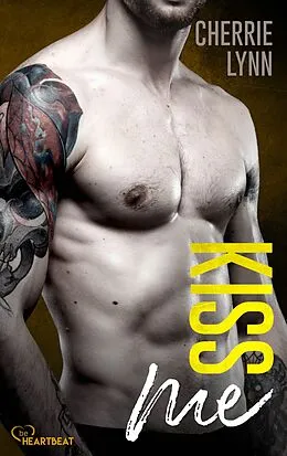 E-Book (epub) Kiss me von Cherrie Lynn