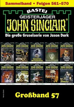 E-Book (epub) John Sinclair Großband 57 von Jason Dark