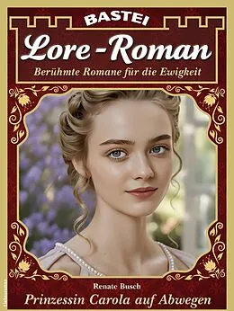 E-Book (epub) Lore-Roman 228 von Renate Busch