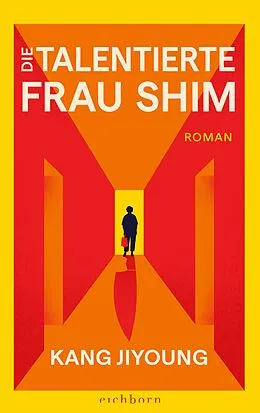 E-Book (epub) Die talentierte Frau Shim von Kang Jiyoung