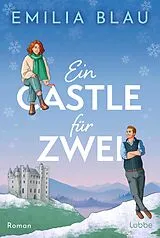 E-Book (epub) Ein Castle für zwei von Emilia Blau
