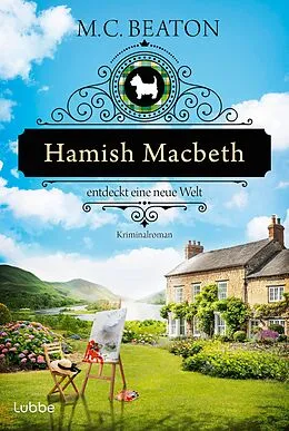 E-Book (epub) Hamish Macbeth entdeckt eine neue Welt von M. C. Beaton