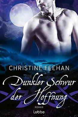E-Book (epub) Dunkler Schwur der Hoffnung von Christine Feehan