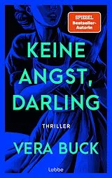 E-Book (epub) Keine Angst, Darling von Vera Buck