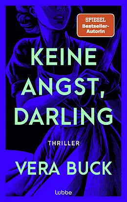 E-Book (epub) Keine Angst, Darling von Vera Buck