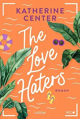 E-Book (epub) The Love Haters von Katherine Center