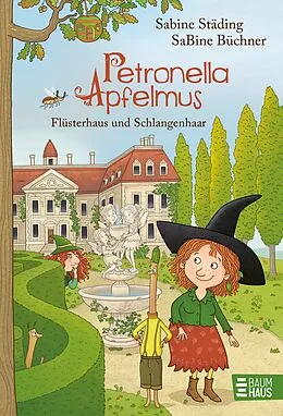 E-Book (epub) Petronella Apfelmus - Flüsterhaus und Schlangenhaar (Band 14) von Sabine Städing