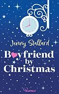 E-Book (epub) Boyfriend by Christmas von Jenny Stallard
