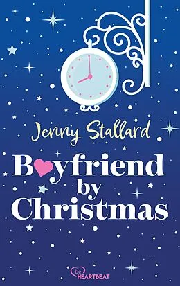 E-Book (epub) Boyfriend by Christmas von Jenny Stallard