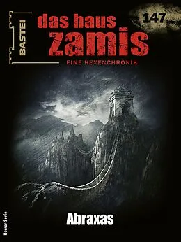 E-Book (epub) Das Haus Zamis 147 von Michael M. Thurner