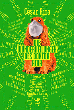 E-Book (epub) Die Wunderheilungen des Doktor Aira von César Aira