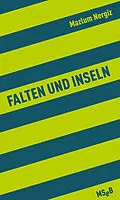E-Book (epub) Falten und Inseln von Mazlum Nergiz