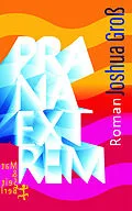 E-Book (epub) Prana Extrem von Joshua Groß