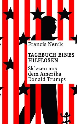 E-Book (epub) Tagebuch eines Hilflosen von Francis Nenik
