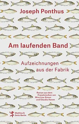 E-Book (epub) Am laufenden Band von Joseph Ponthus