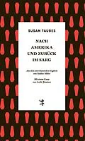 E-Book (epub) Nach Amerika und zurück im Sarg von Susan Taubes