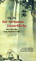 E-Book (epub) Der verbannte Unsterbliche von Ha Jin