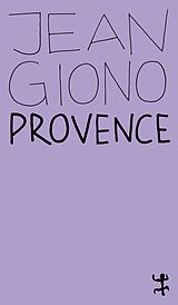 Kartonierter Einband Provence von Jean Giono